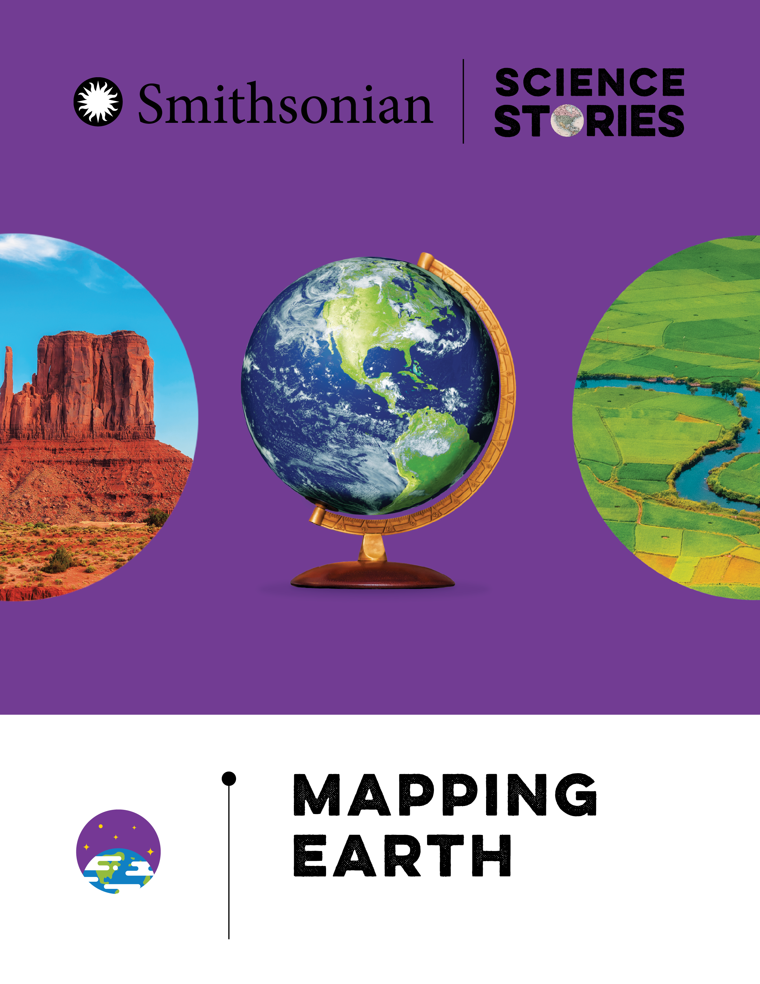 Mapping Earth book cover showing an orange-colored butte structure, a world globe, an overhead photo of a river flowing through farm fields.